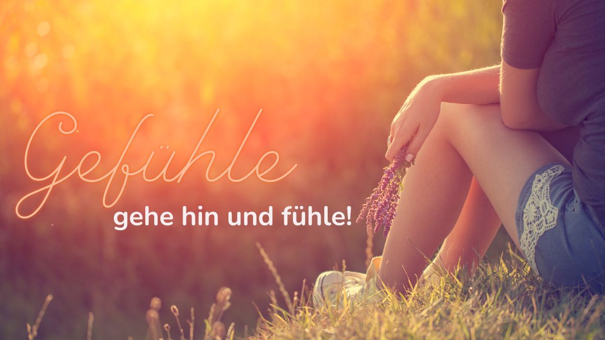 Gefühle – warum wir ihnen nicht ausgeliefert sind